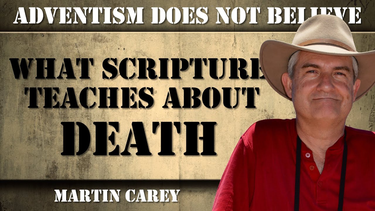 Session 4 | Adventist Does Not Believe in Biblical Death | Martin Carey | FAF 2024