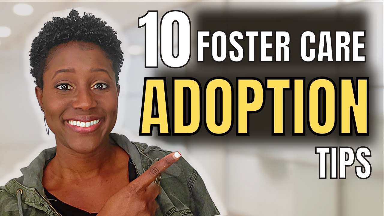 10 things to expect when adopting from foster care