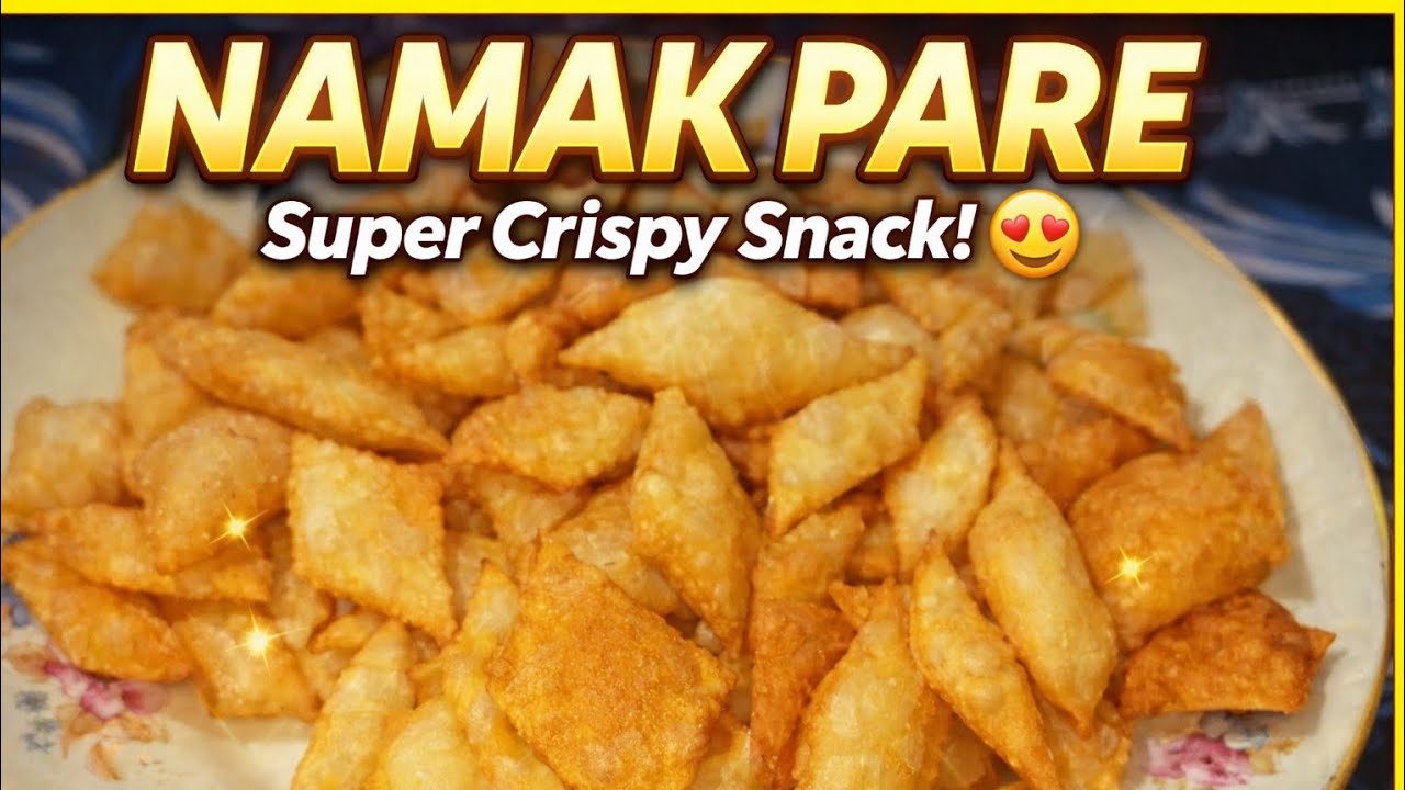 Crispy Namak Pare Recipe 😍 | Perfect Tea Time Snack | Easy & Crunchy