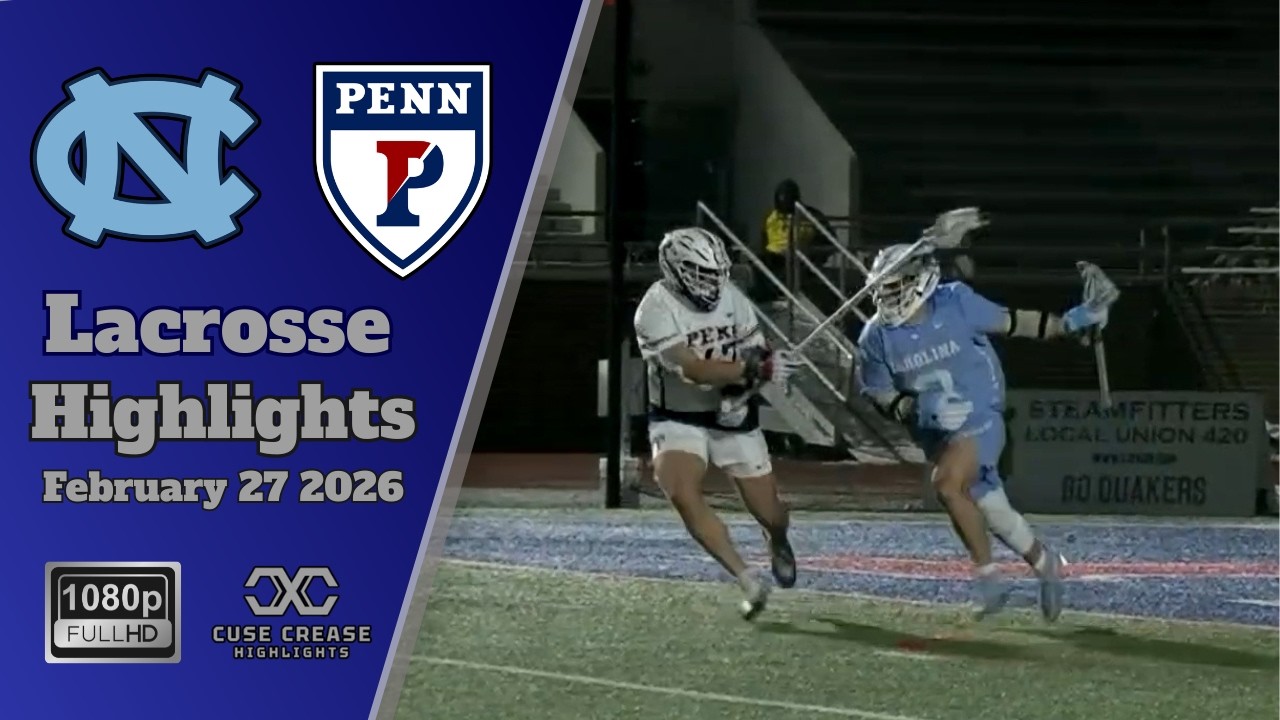 North Carolina vs Penn | 2026 Lacrosse Highlights