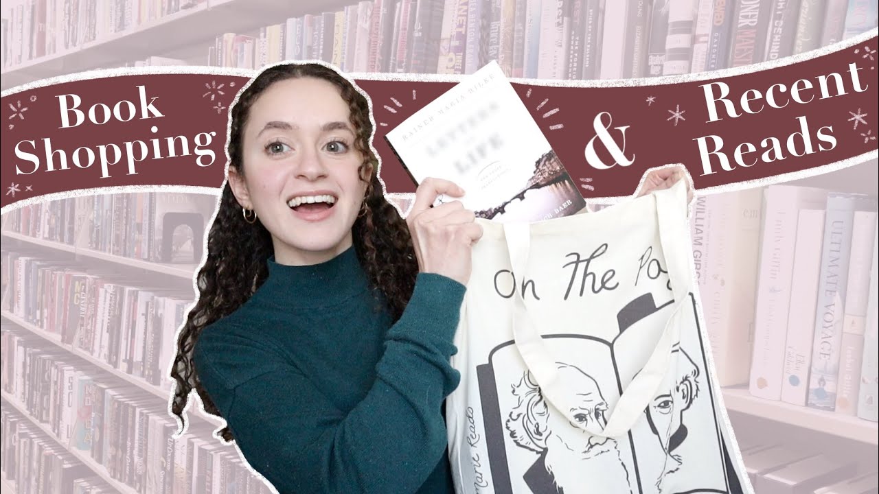 Book Shopping, Recent Reads, & New Favorite Films