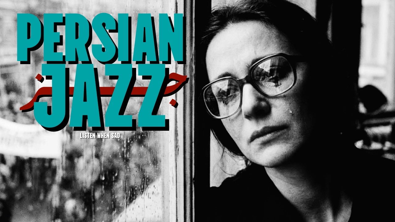 I Know You Are Tired.| Persian Jazz