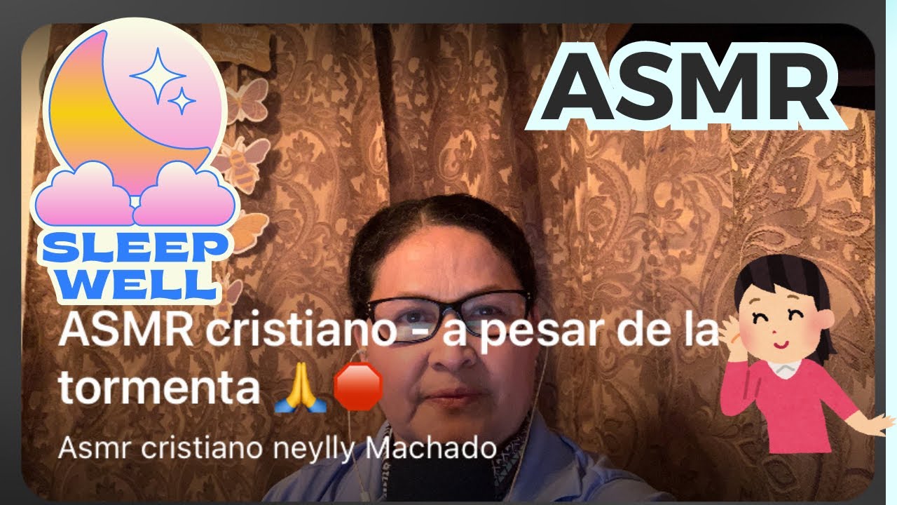ASMR cristiano - a pesar de la ☔️ tormenta-susurros-🛑💤