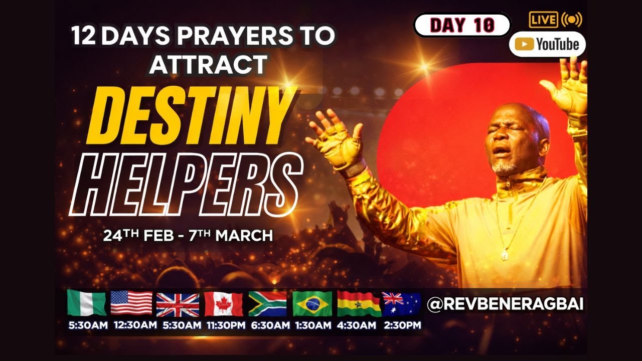 12 DAYS PRAYER TO ATTRACT DESTINY HELPERS/DAY 10 #jesus #foryou #prayer  #revbeneragbai #gospel #god