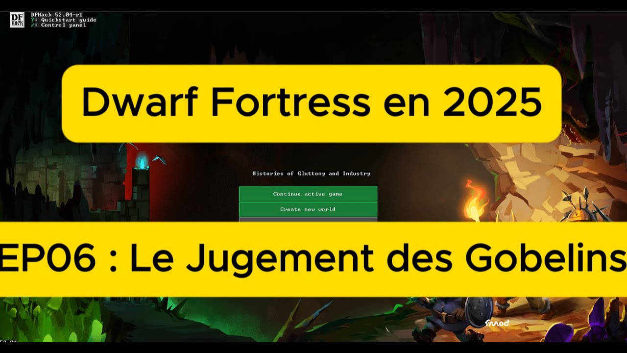 Dwarf Fortressen 2025 - Ce Chef d'oeuvre de l'Enfer - EP07 - Le Jugement des Gobelins