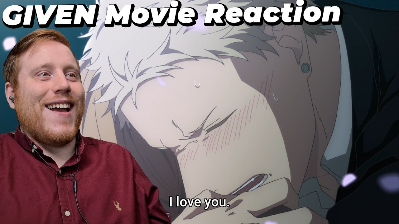THAT WAS AMAZING| GIVEN MOVIE REACTION