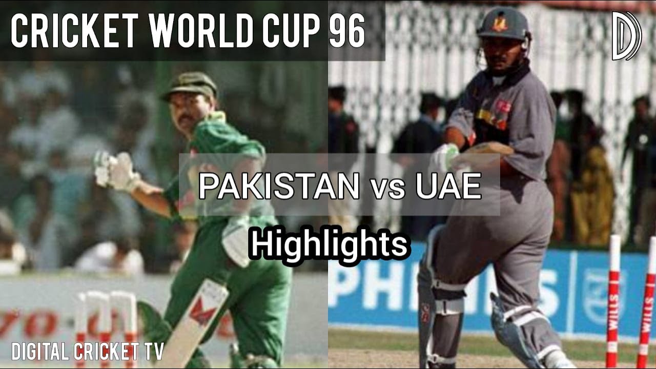 CRICKET WORLD CUP 96 / PAKISTAN vs UAE / 13th Match / Highlights / DIGITAL CRICKET TV