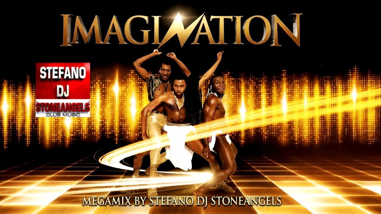IMAGINATION GREATEST HITS MEGAMIX BY STEFANO DJ STONEANGELS #imagination #mix #megamix #playlist