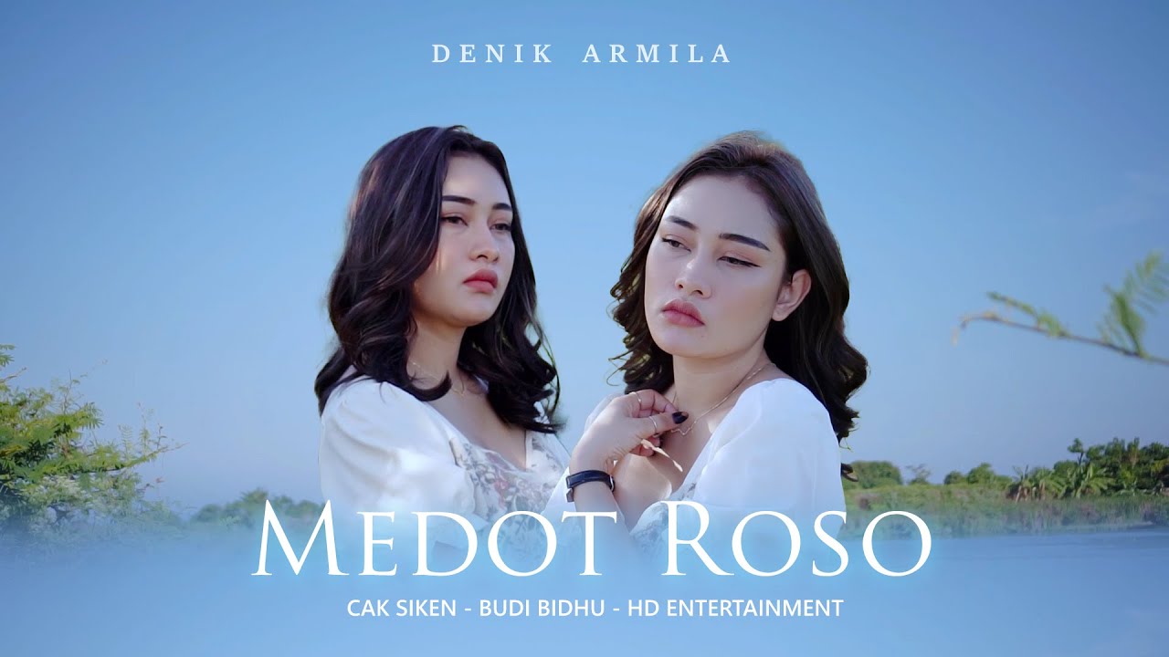 DENIK ARMILA | MEDOT ROSO (Official Music Video)