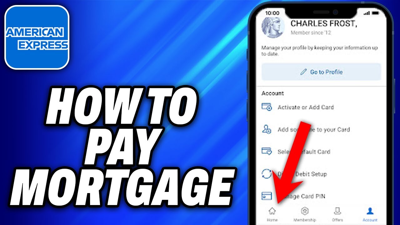 How To Pay Mortgage With American Express - Easy Fix