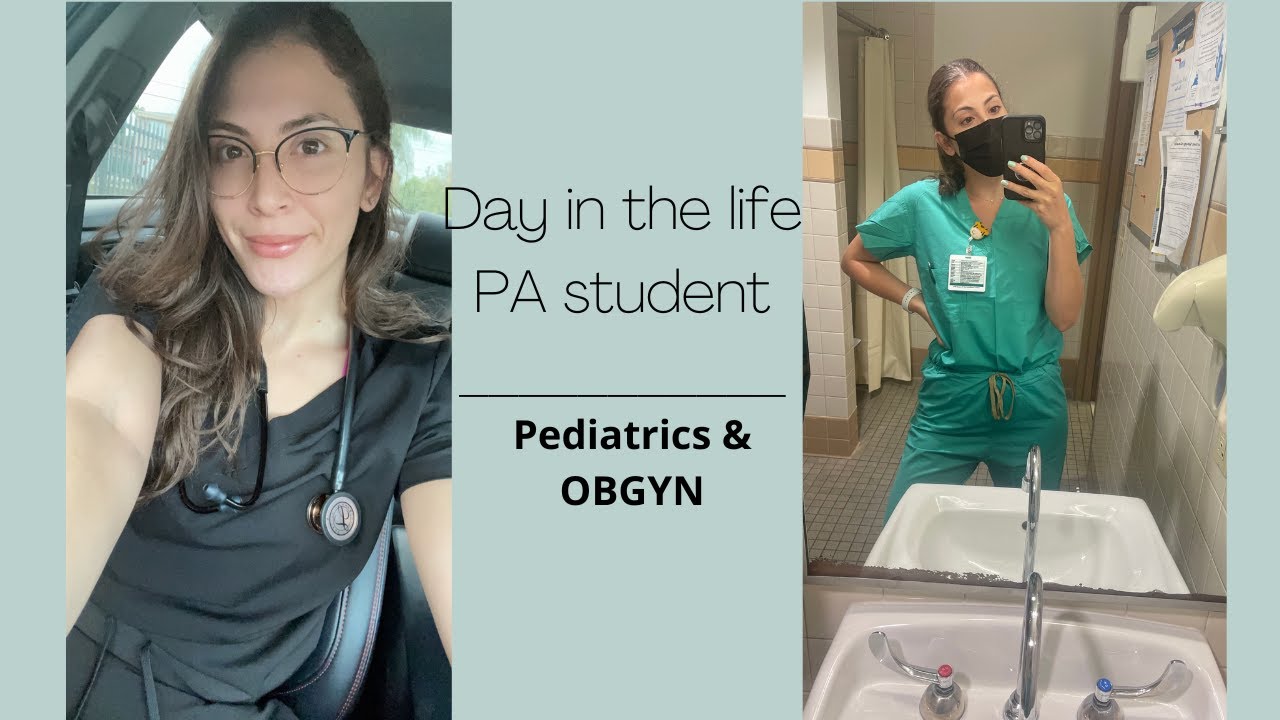 Day in the life of a Physician Assistant Student | Peds & OBGYN