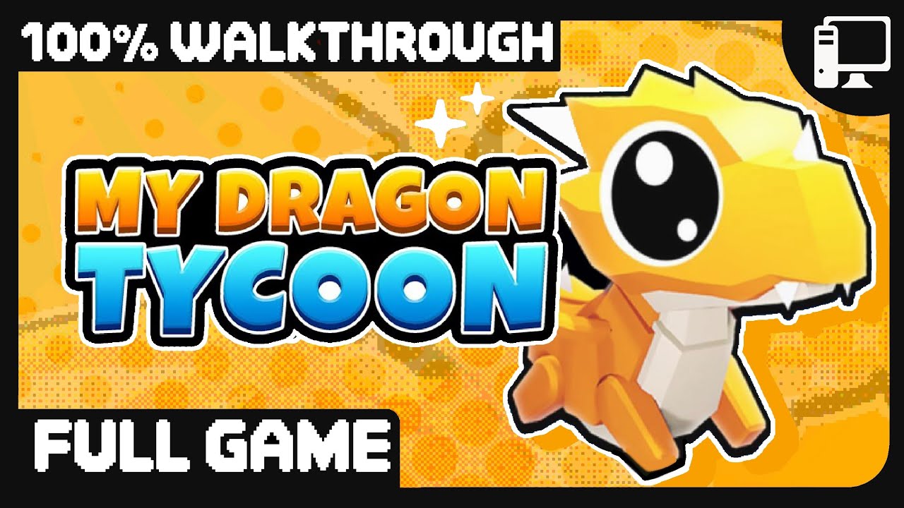 My Dragon Tycoon | Full Game | 100% Longplay Walkthrough | Roblox No Commentary