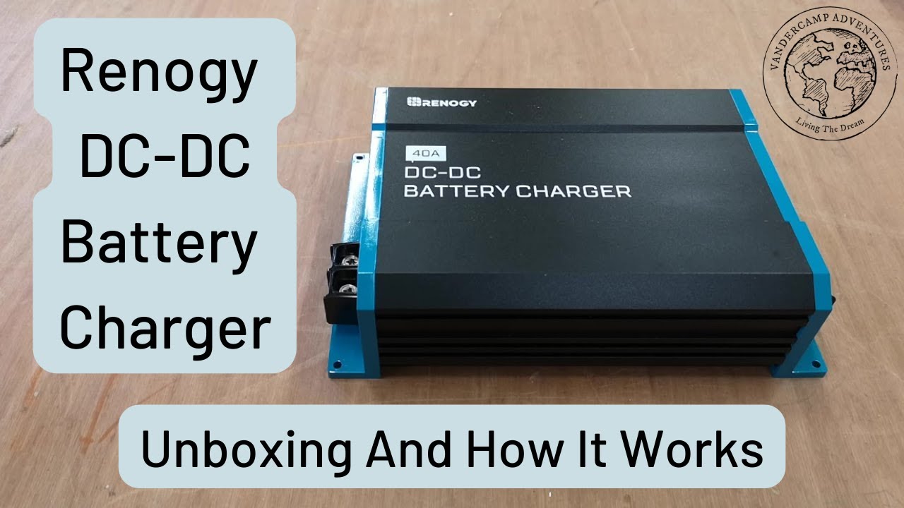Renogy 40A DC to DC Battery Charger | UNBOXING & How It Works