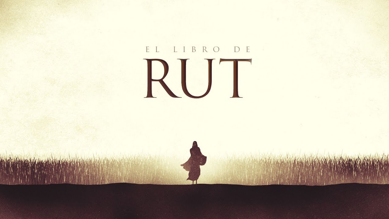 Rut 1 • La Determinación de la Fe