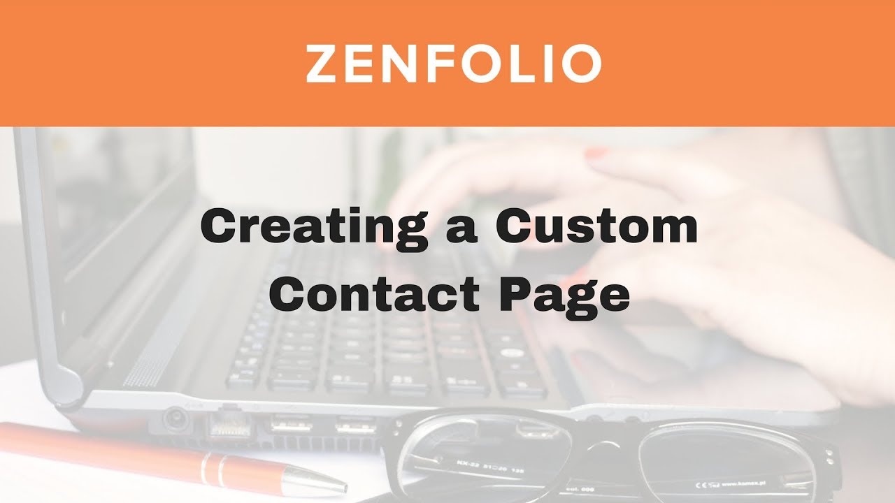 Make it easy for your clients to contact you - create a custom contact page | Zenfolio Classic