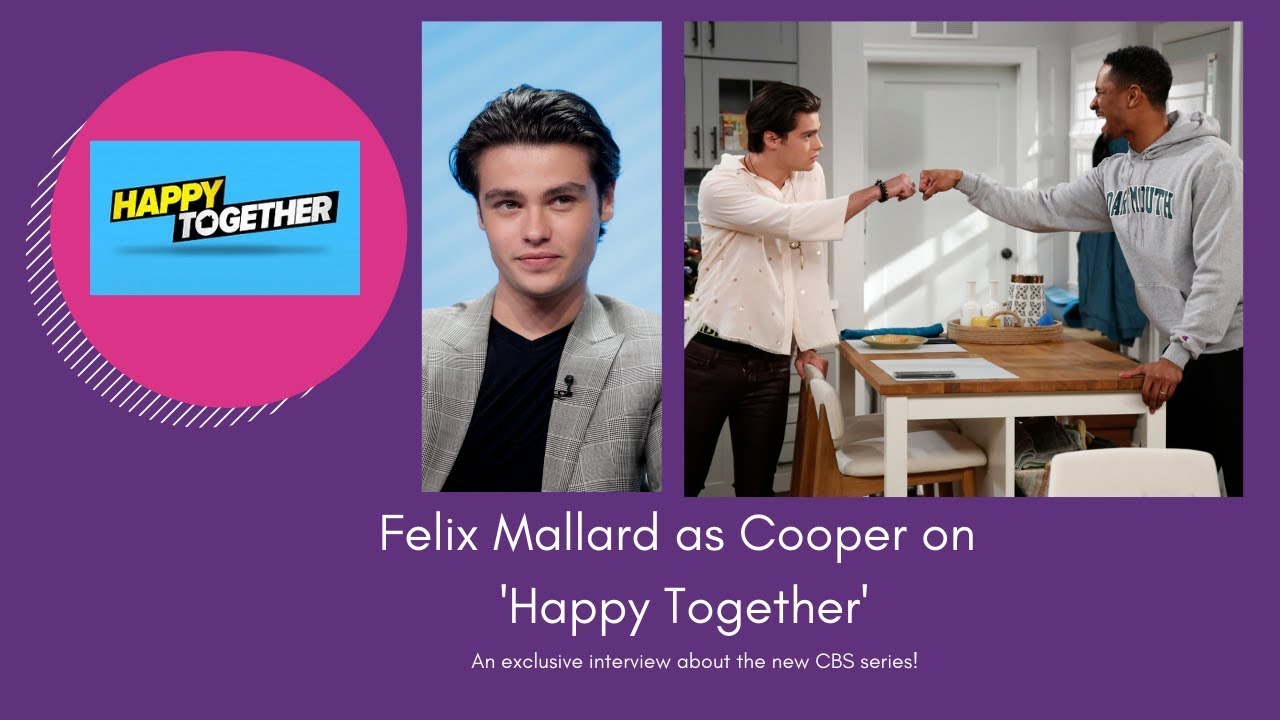 Felix Mallard Discusses Being Relatable On 'Happy Together'
