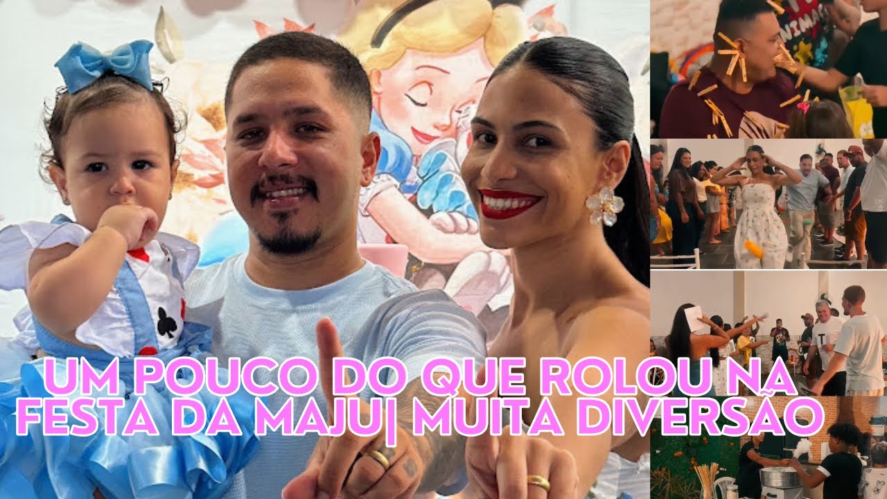 1 aninho da Maju | Um pouco da festa | Nosso sonho realizado. 