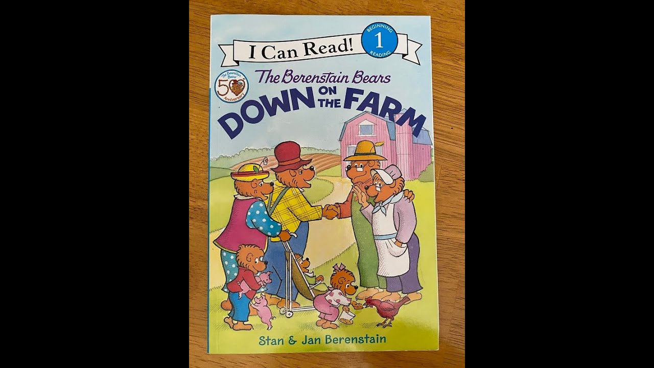 Kids Book Read Aloud: The Berenstain Bears Down on the Farm by Stan and Jan Berenstain