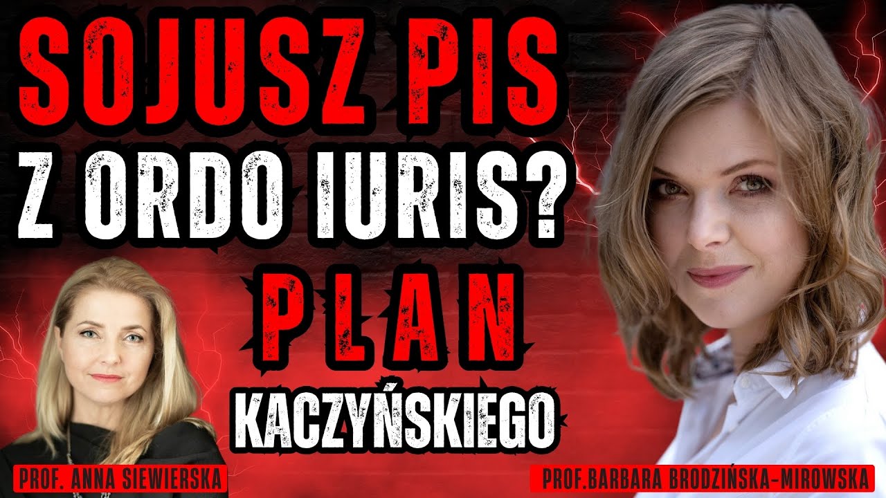 Prof. Brodzińska-Mirowska ORDO IURIS NA SALONACH PIS Kulisy konwencji Kaczyńskiego | Anna Siewierska