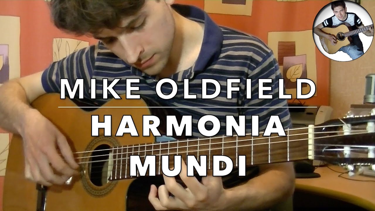Mike Oldfield - Harmonia Mundi [Guitar Cover]