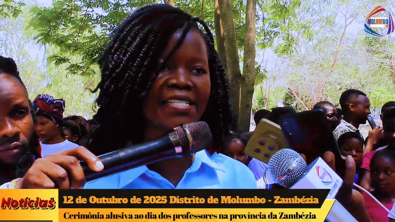 12 de Outubro de 2025 Distrito de Molumbo - Zambézia 