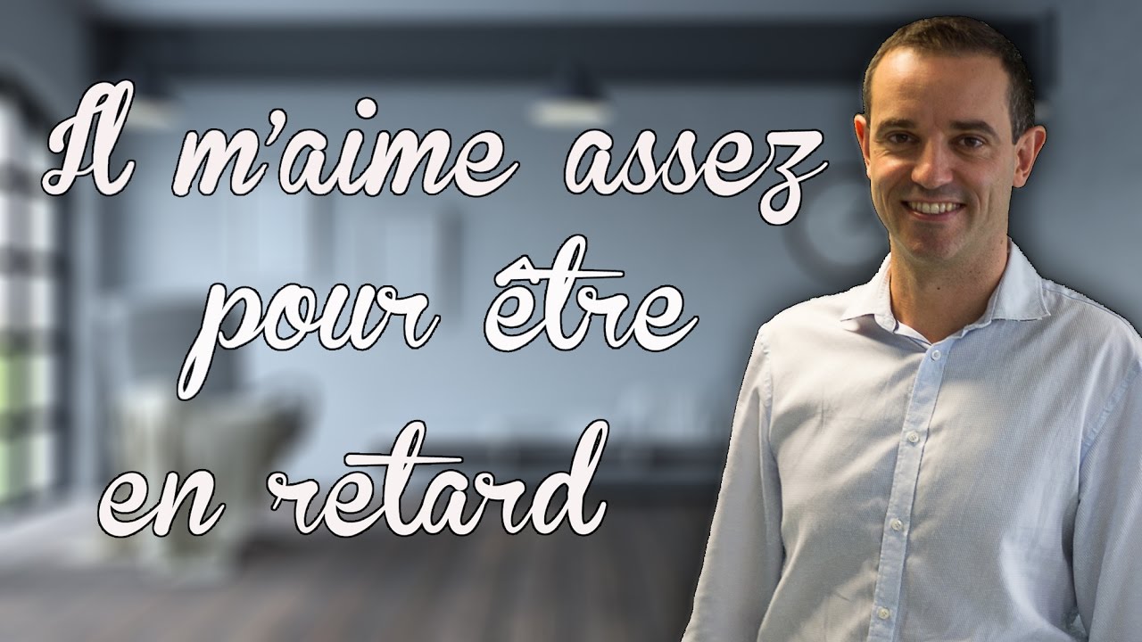 Il m'aime assez pour être en retard | Ivan Carluer