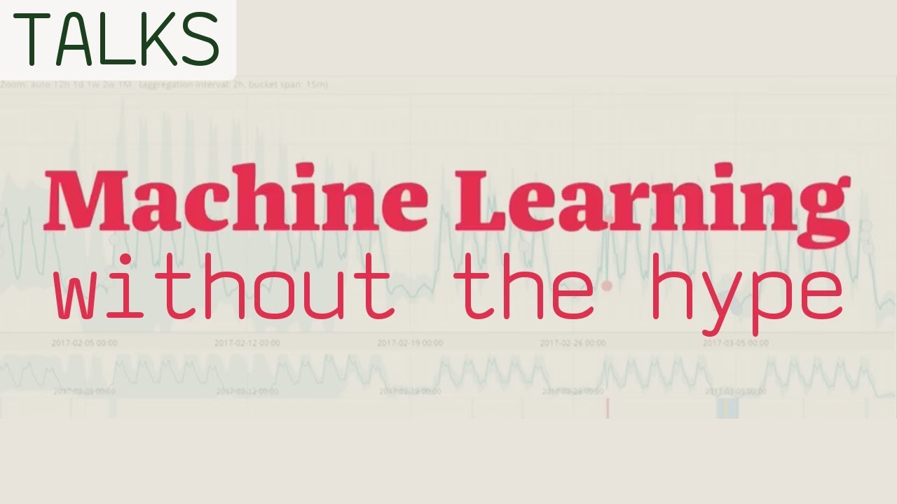 Machine Learning without the Hype