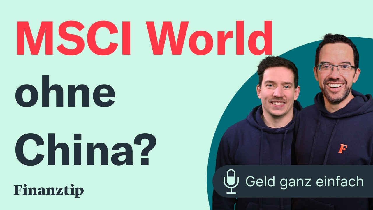 Warum kein China im MSCI World? | Geld ganz einfach