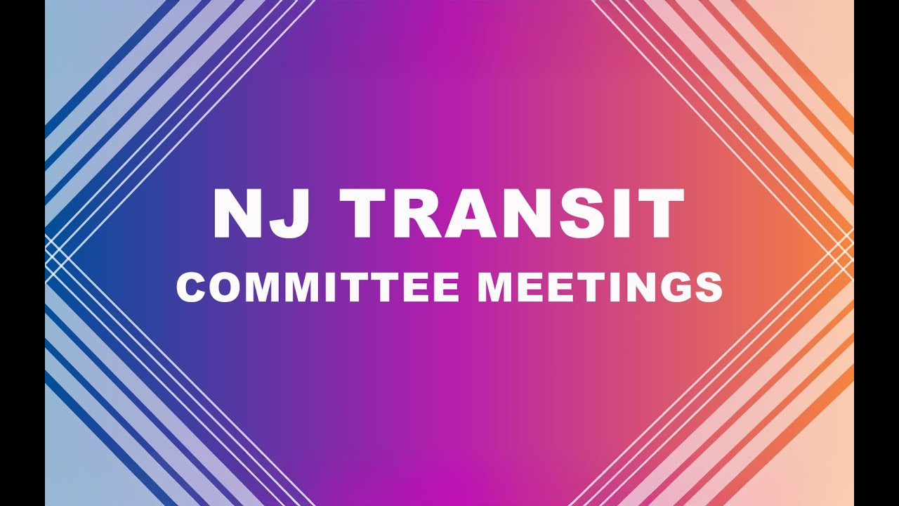 NJ TRANSIT Committee Meetings 01/30/2026