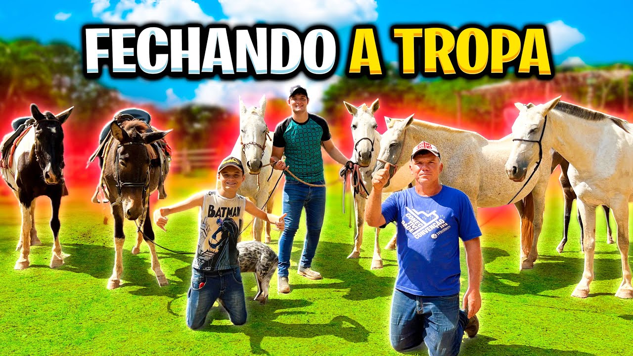 FECHANDO  a TROPA para a CAVALGADA
