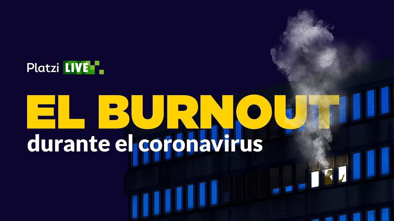 El Burnout durante el coronavirus