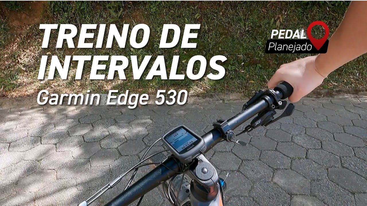 Treino de Bike Intervalado | Planilha | Garmin Edge 530 | Pedal Planejado #01