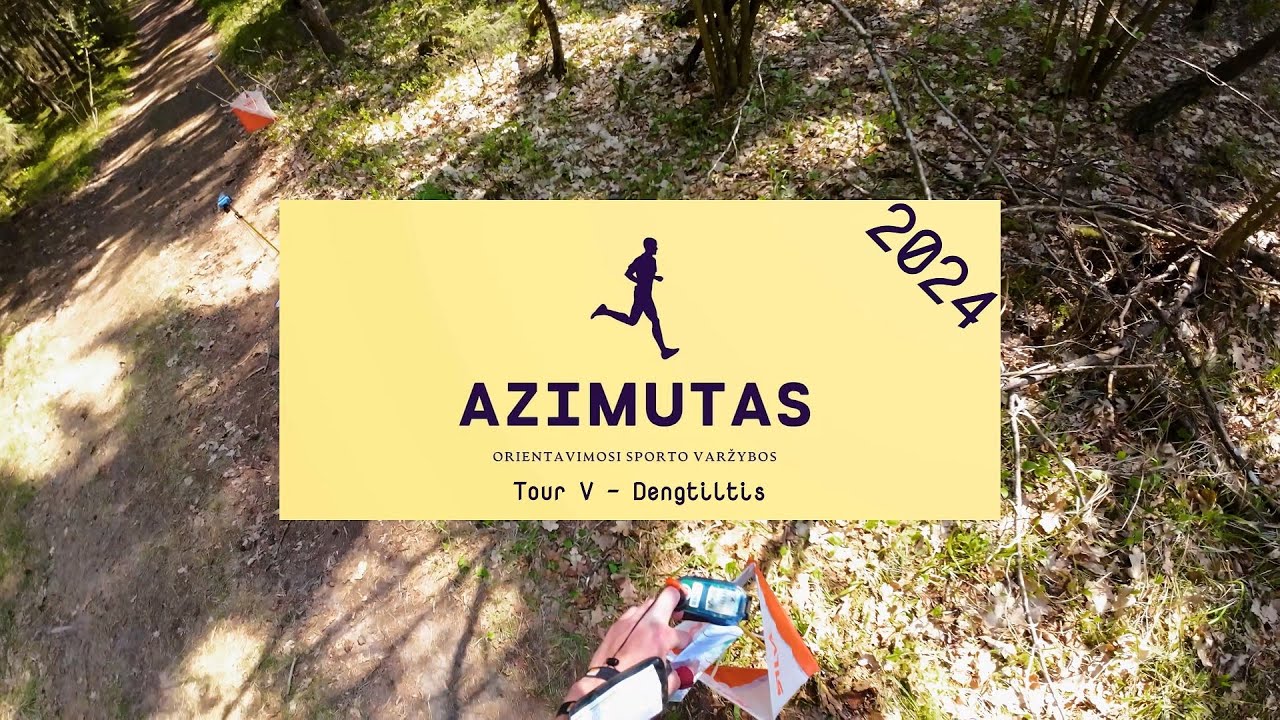 #Azimutas 2024 - Tour V - #Dengtiltis - #FullRun