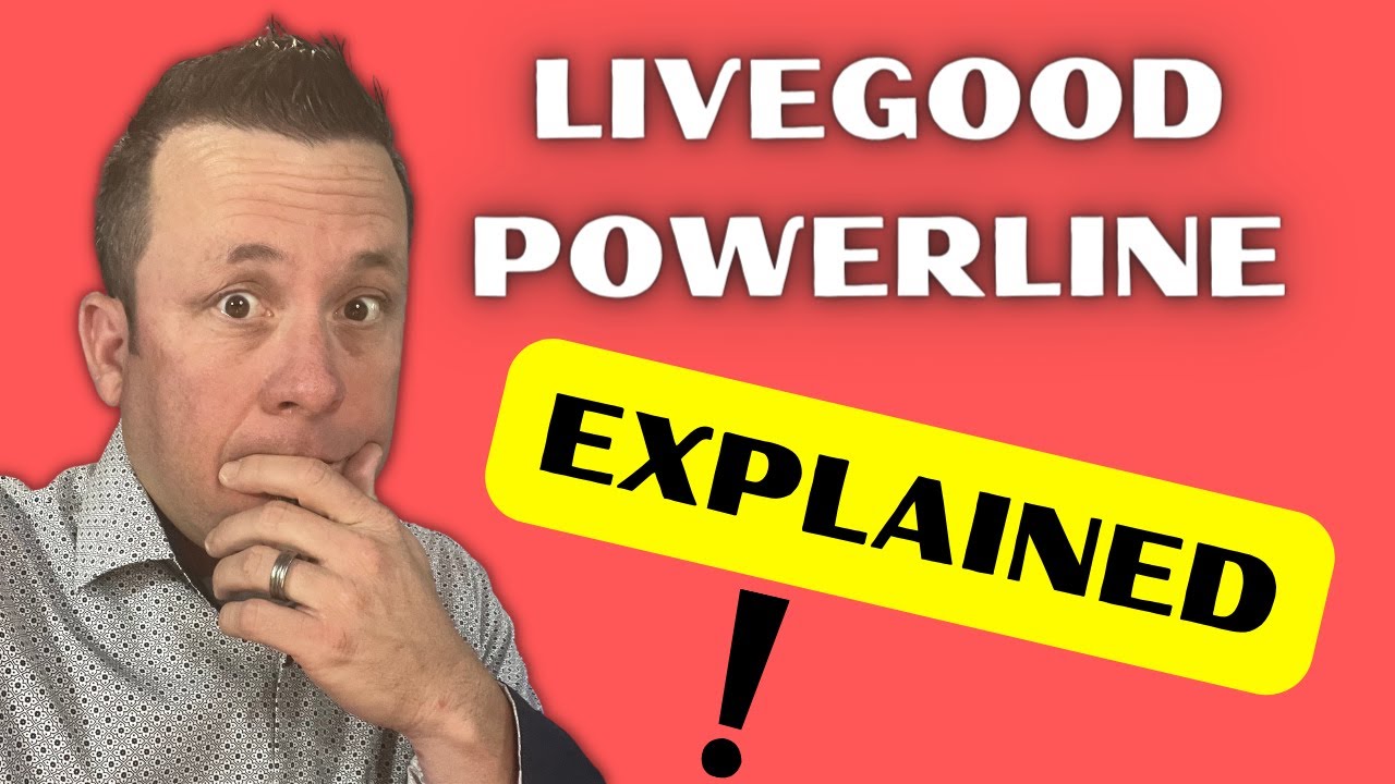 Livegood Powerline Explained in detail