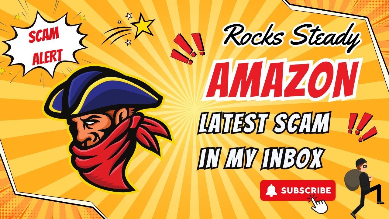Latest AMAZON Payment Scam Email - Looks Legitimate & what to do About it!
