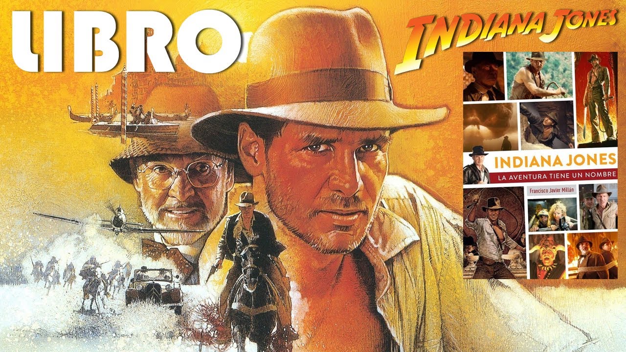 Reseña libro INDIANA JONES. LA AVENTURA TIENE UN NOMBRE | Diabolo Ediciones