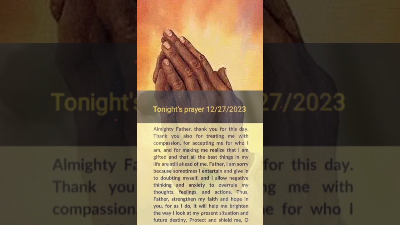 Tonight's prayer 12/27/2023 #godisgood #god #love #godiswithus #faith #hope #prayer