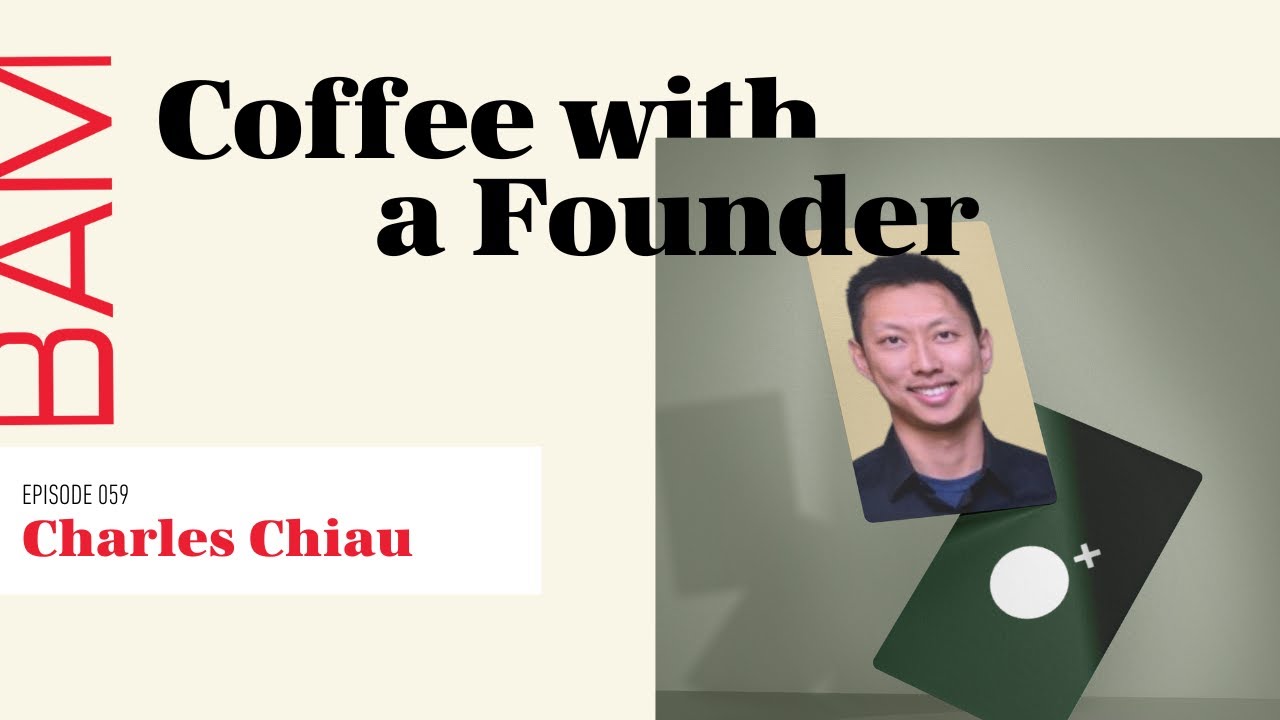 Charles Chiau, Bedrock | Coffee with a Founder Podcast