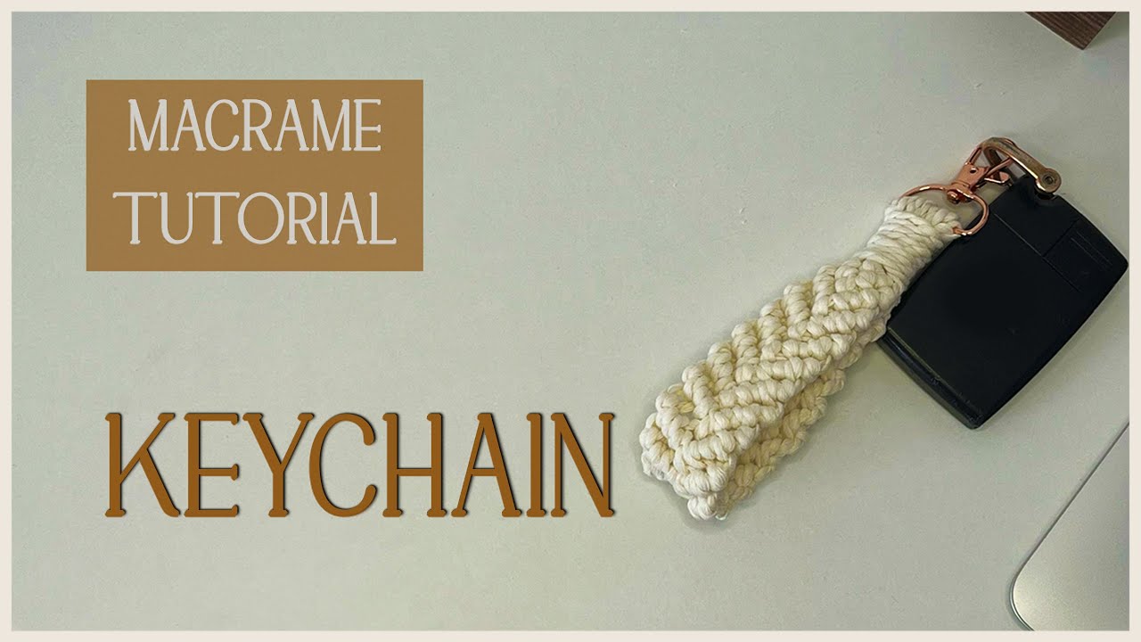 Macrame DIY tutorial KEYCHAIN llavero 钥匙链 брелок