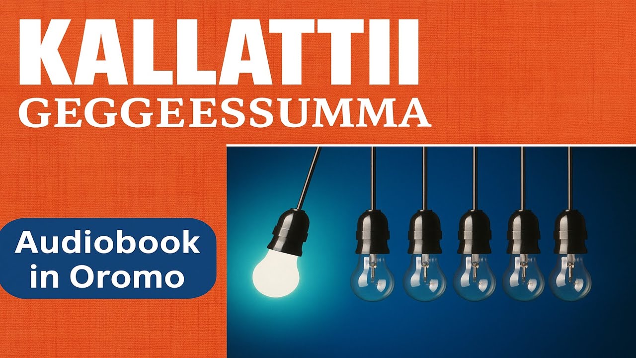 QAJEELFAMOOTA GEGGEESSUUMMAA 12'n | The 12 Leadership Guideline | KUTAA 1FFAA@orobooks9315