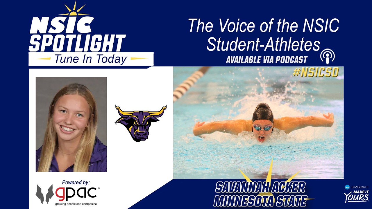 2025-26 NSIC Spotlight Ep. 21 - Savannah Acker - Minnesota State