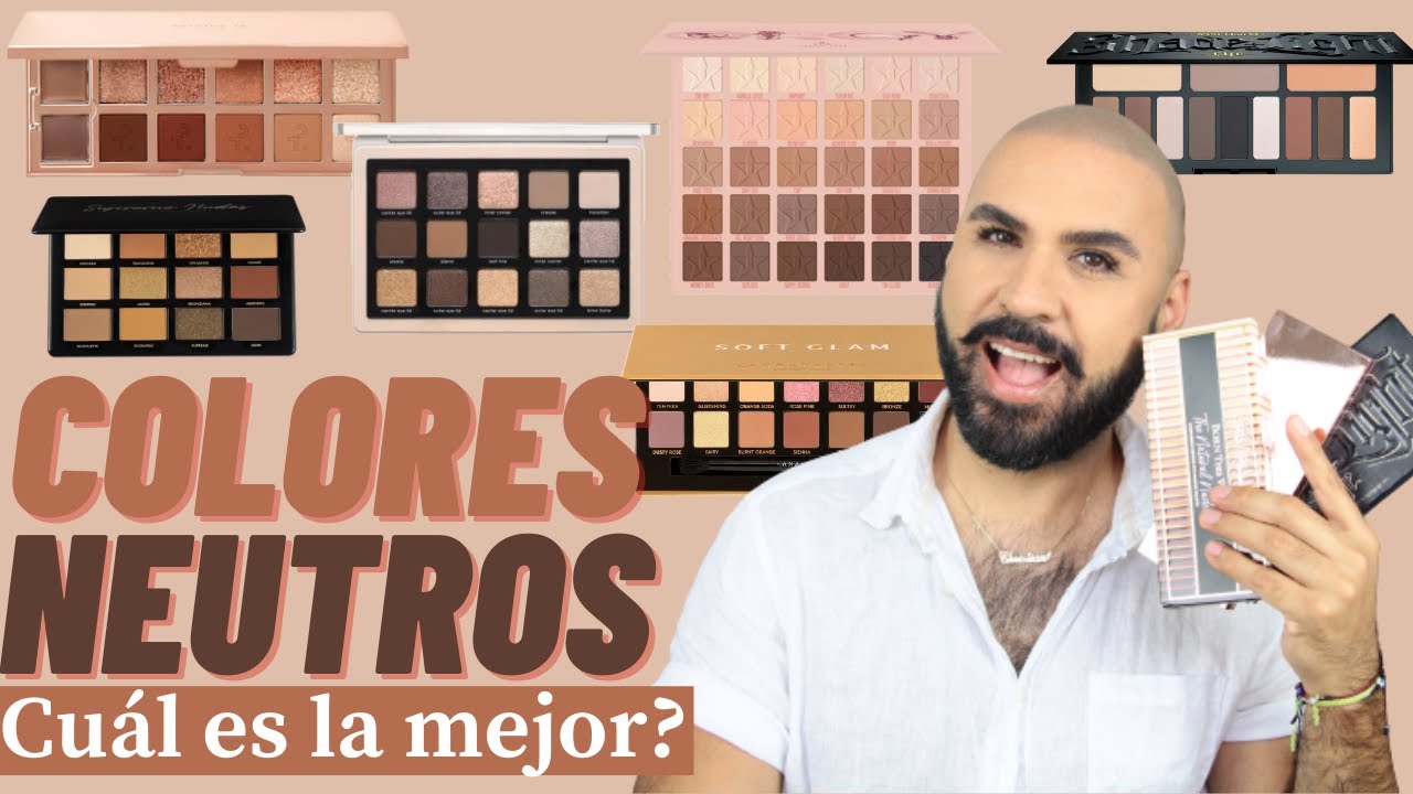 Todas mis paletas de COLORES NEUTROS | Cuál te recomiendo?