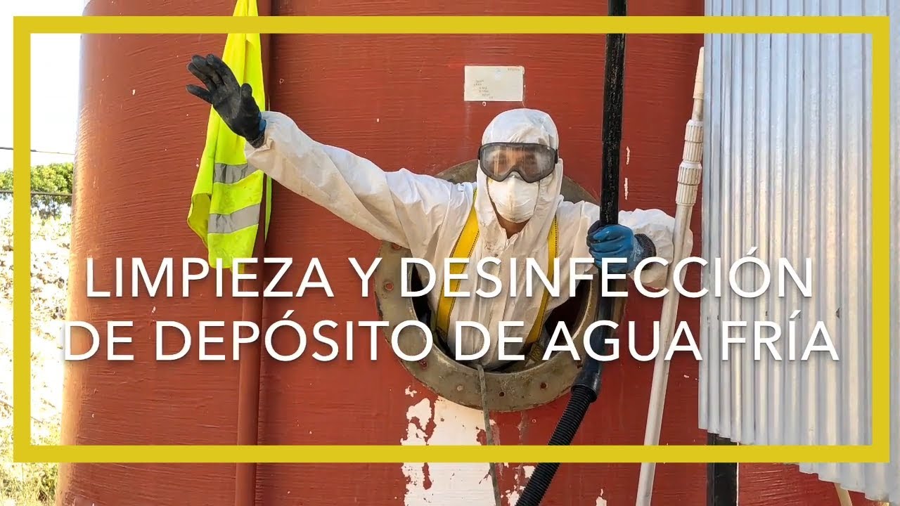 Limpieza Y Desinfección De Depósito De Agua Fría
