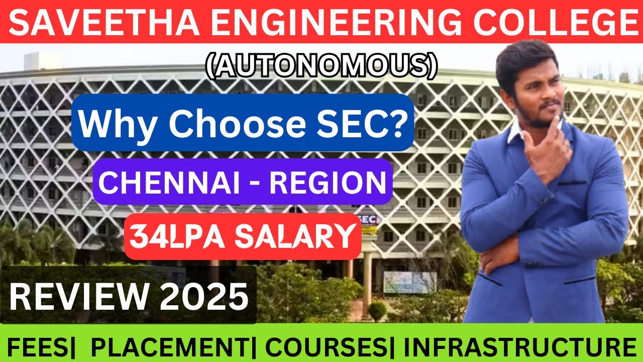 SAVEETHA ENGINEERING COLLEGE - Full Detailed Review in Tamil| #saveetha #engineering #chennai #top10