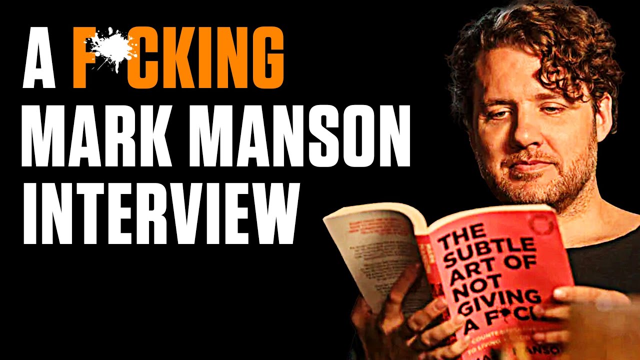 My F*cking Interview with Mark Manson
