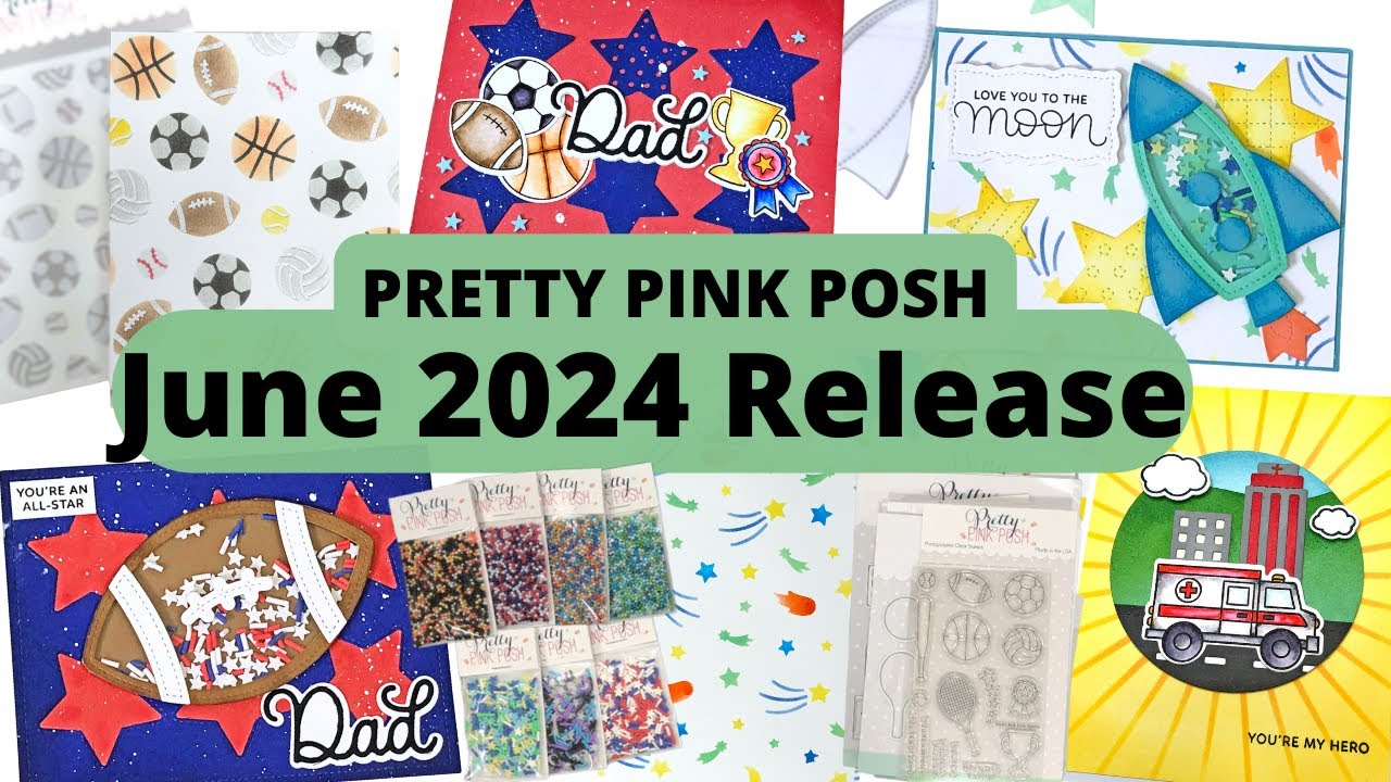 Pretty Pink Posh June 2024 Release