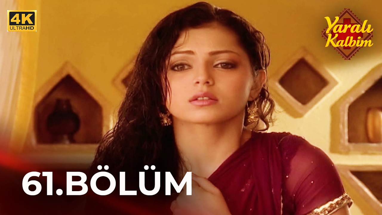 Yaralı Kalbim (Geet) Hint Dizisi 61. Bölüm 4K