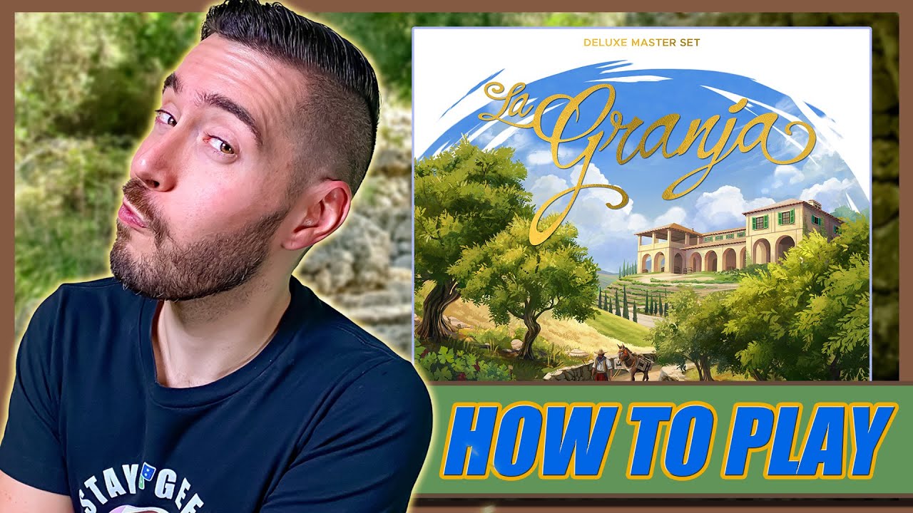 HOW TO PLAY - La Granja: Deluxe Master Set from Board & Dice!