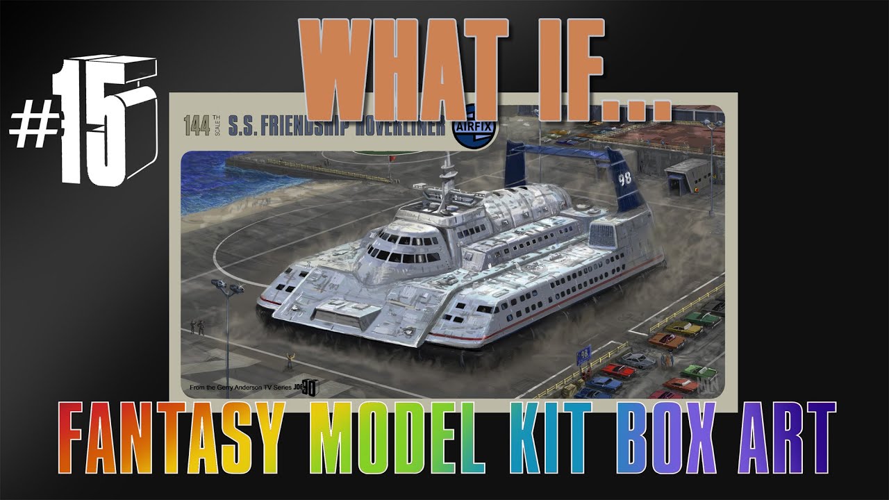 What If #15 - Fantasy Model Kit Box Art