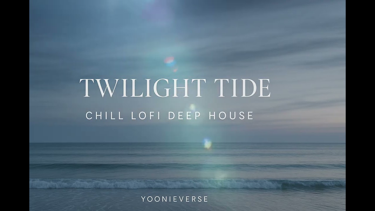 Playlist 🎧 Twilight Tide — Lofi Deep & Chill House Mix (20min Night Drive)